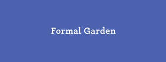 Formal Garden